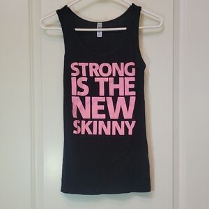 Black MEDIUM Tank Top with Pink Text STRONG IS THE NEW SKINNY By BELLA